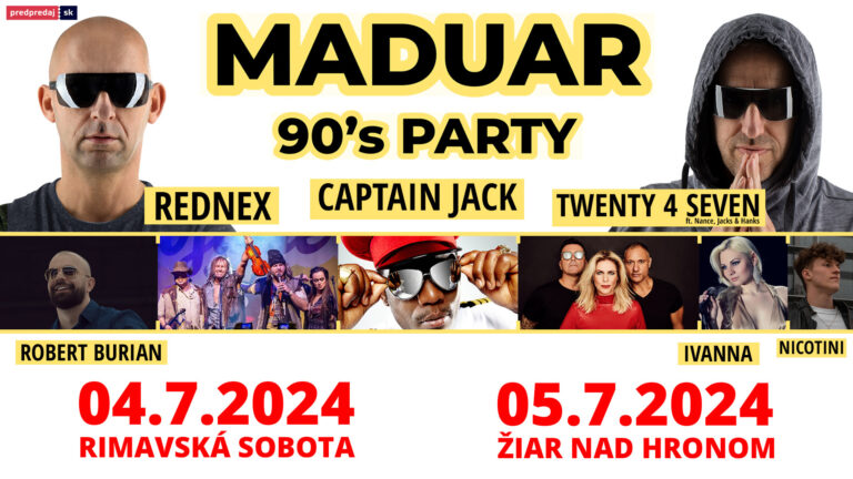 MADUAR prináša svetové hviezdy na najväčšiu letnú 90’s party na Slovensku!